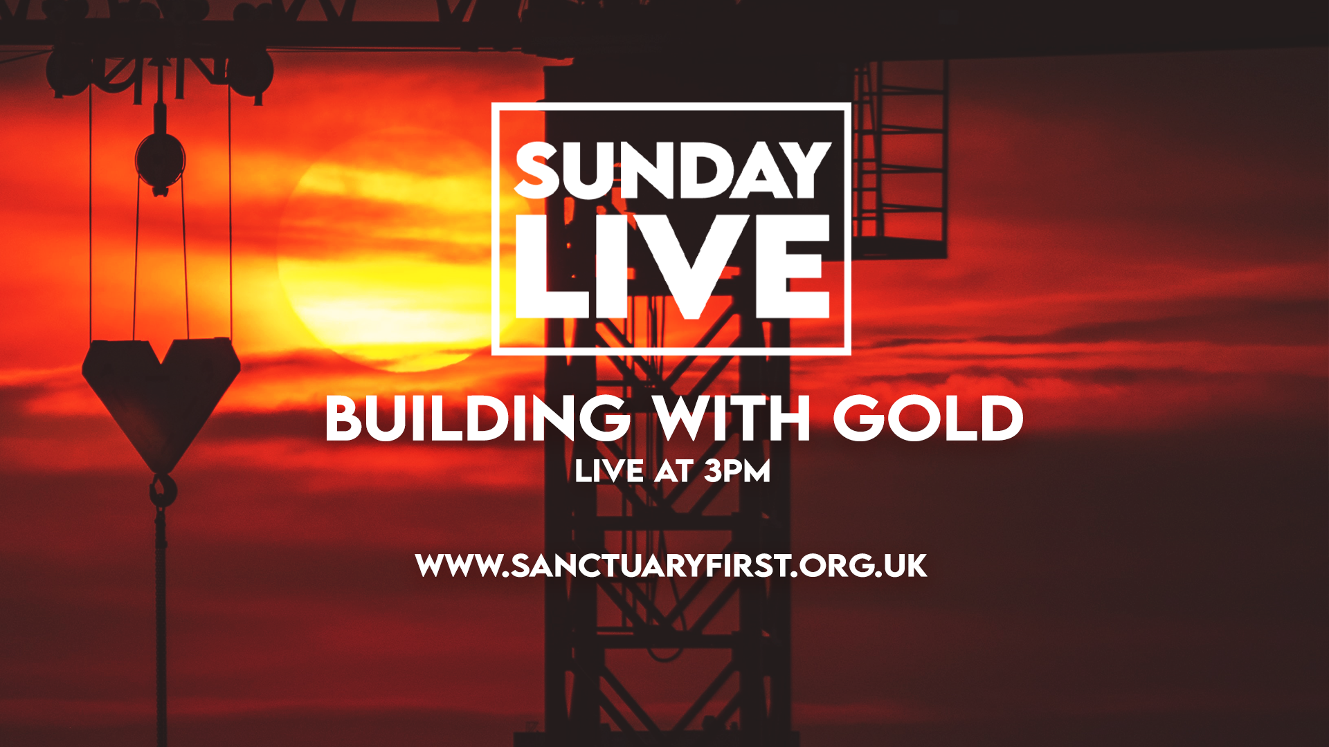 Sunday Live - Building with Gold