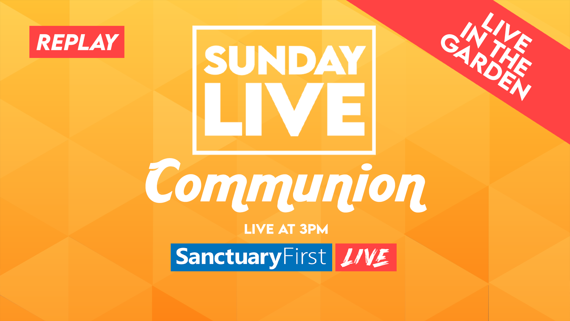 Sunday Live - Communion