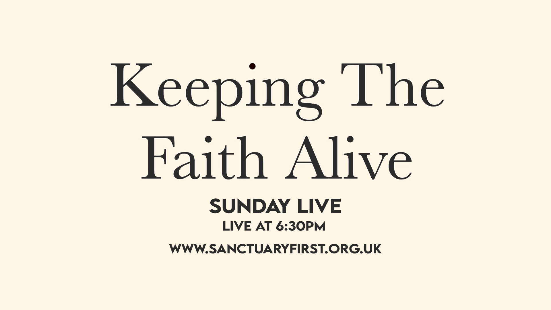 Sunday Live - Keeping the Faith Alive