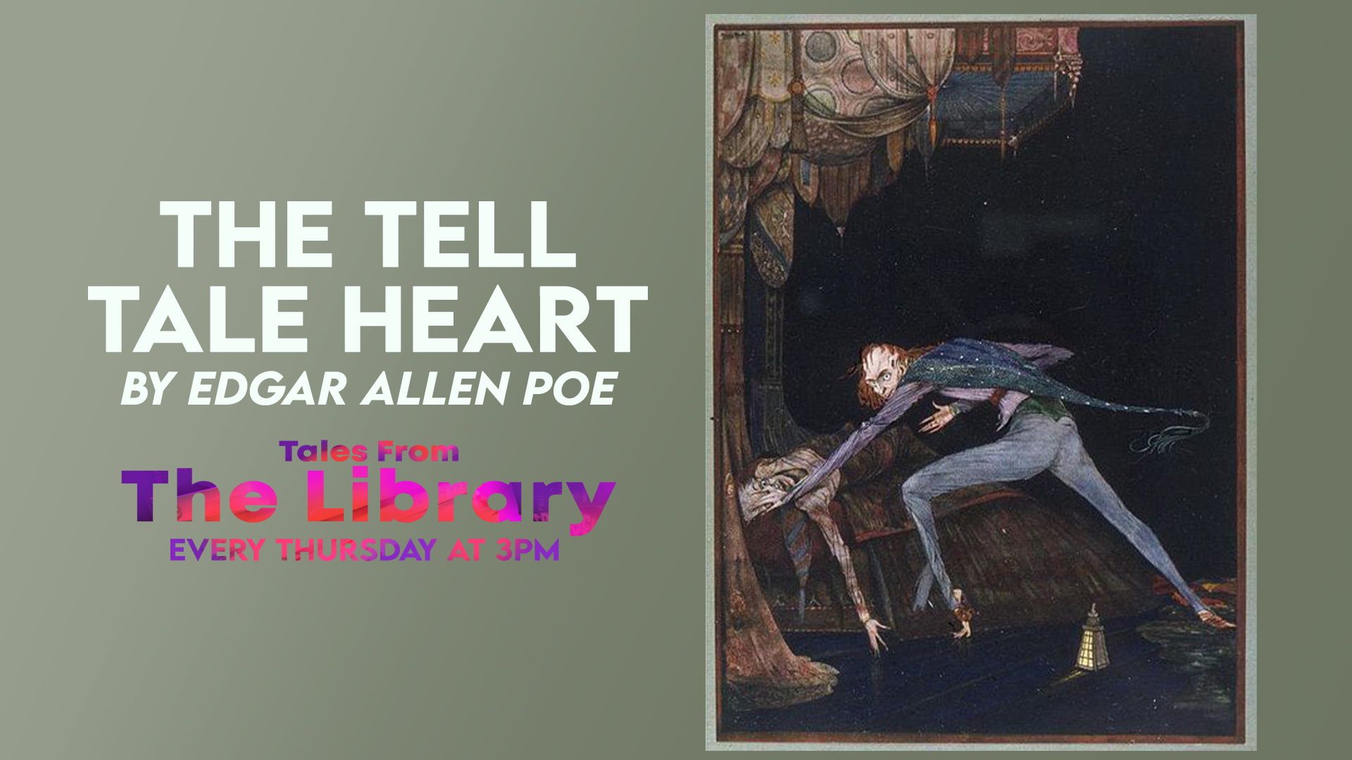 Tales From The Library - The Tell Tale Hearts