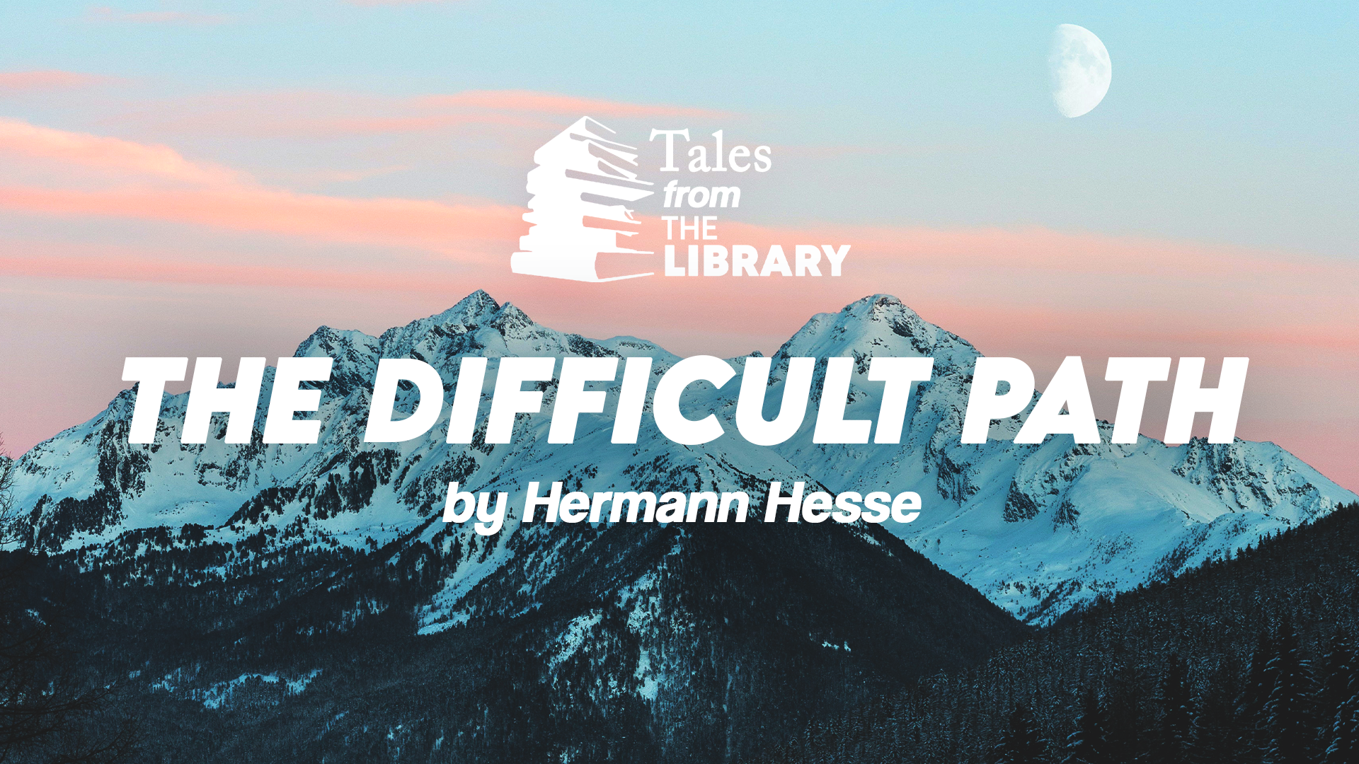 Tales From The Library - The Difficult Path