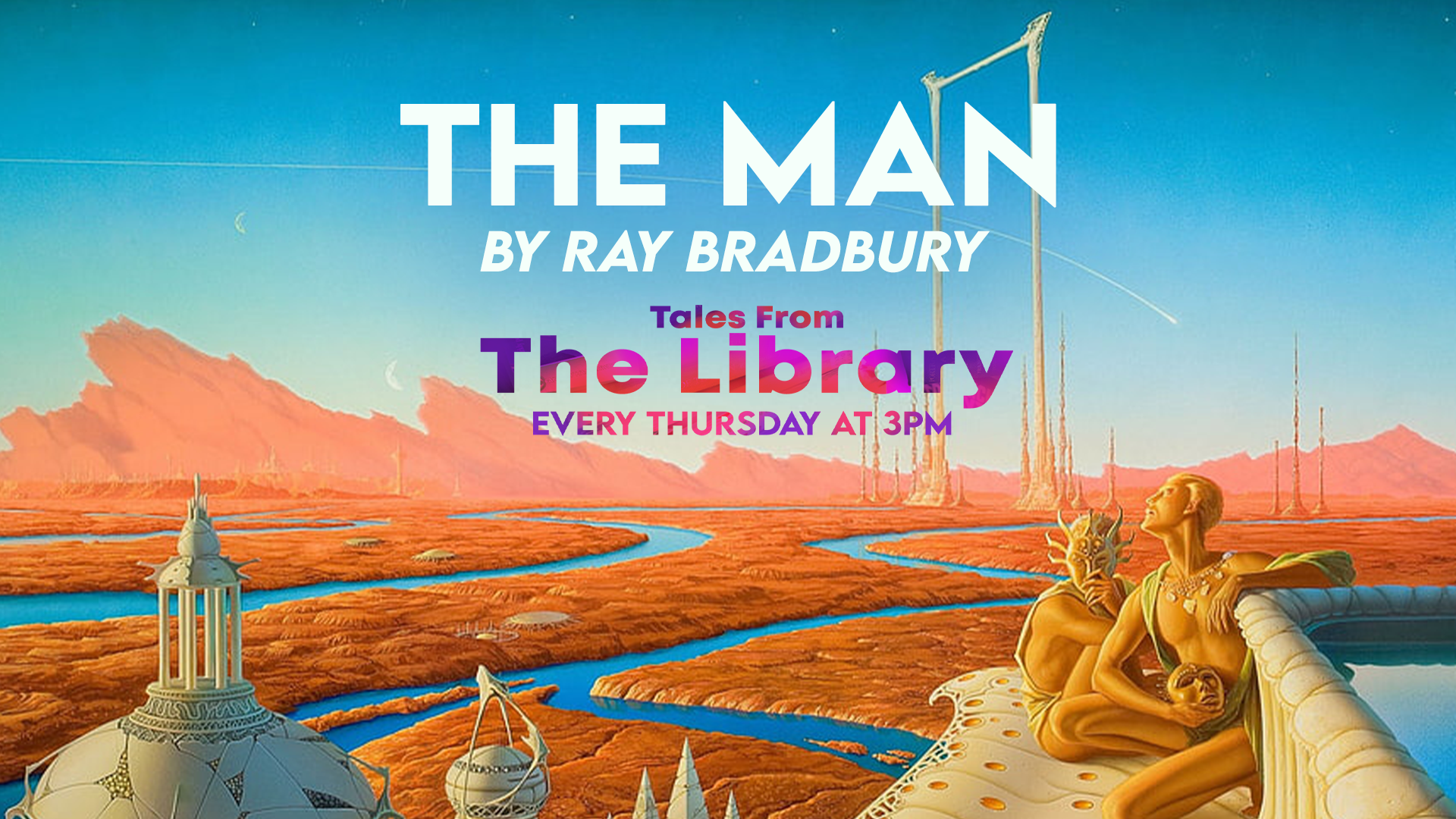 Tales From The Library - The Man