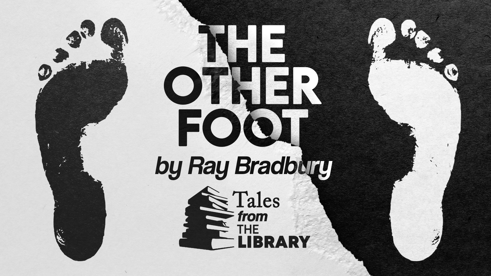 Tales From The Library - The Other Foot